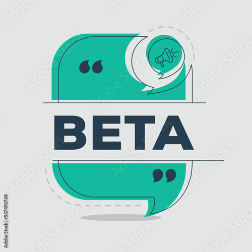 Creative (Beta) text written in speech bubble, Vector illustration.