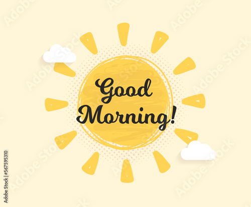 Handdrawn sun with clouds, good morning concept