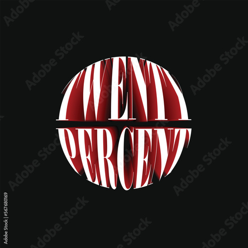 20% Twenty Percent Discount Off 3D Spherical Circular Red Black Numeric Letter Abstract Font Typography Creative Initial Vector