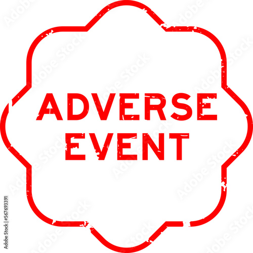 Grunge red adverse event word round seal stamp on white background