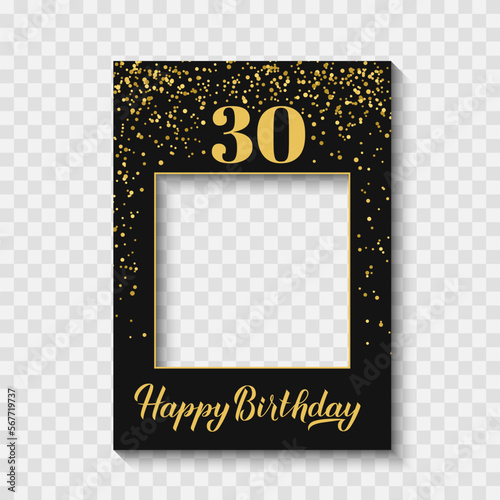 Happy 30th Birthday photo booth frame on a transparent background. Birthday party photobooth props. Black and gold confetti party decorations. Vector template