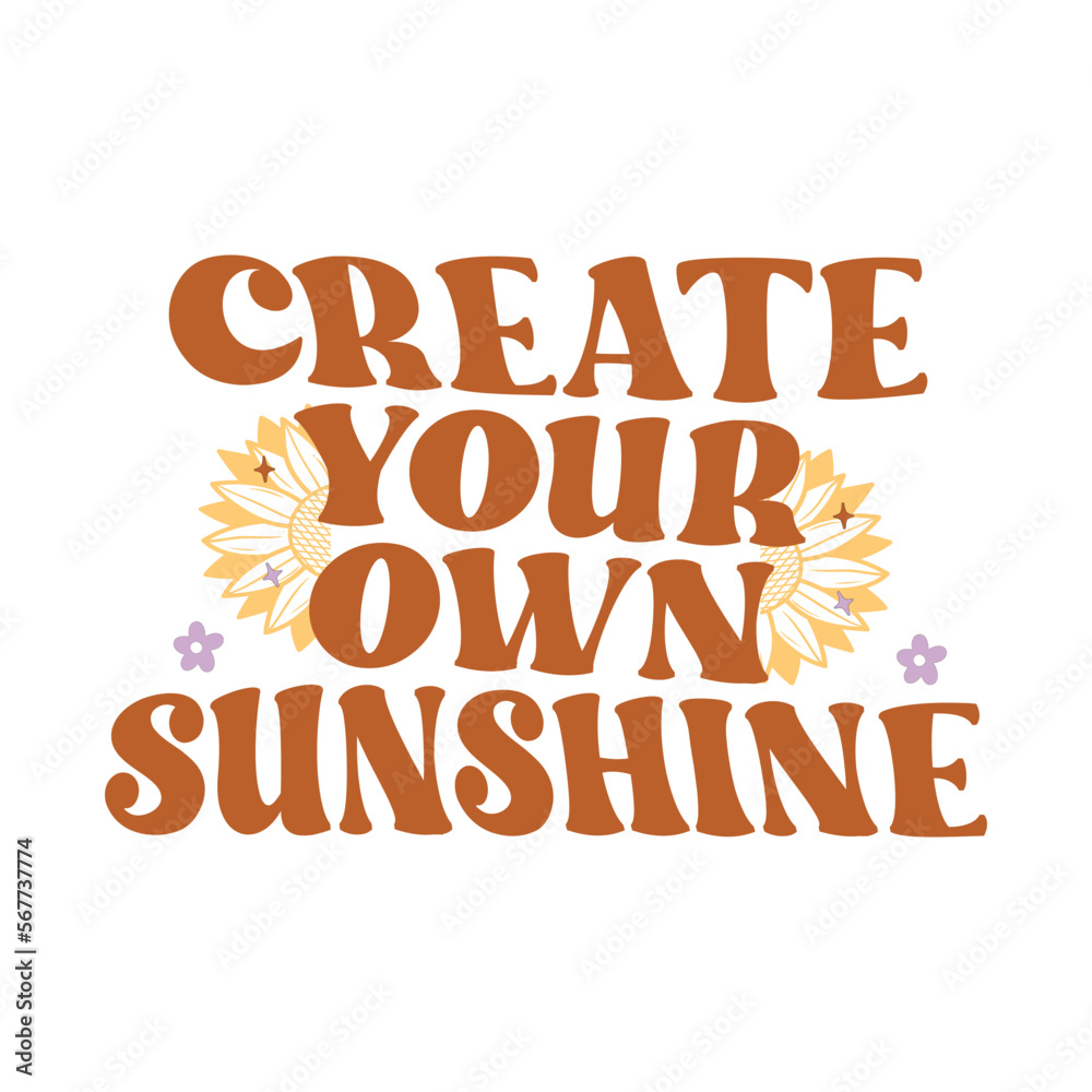 Fototapeta premium Create your own sunshine