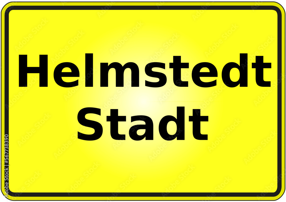 Ortseingangsschild Deutschland Stadt Helmstedt Ortseingangsschild Deutschland Stadt Helmstedt
