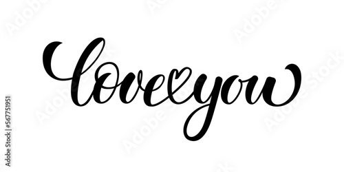 Love you. Hand Drawn Brush Lettering. Ink writing in modern calligraphy style. Handwritten greeting card. Valentine's Day. Love letter, message. Love confession. Vector illustration