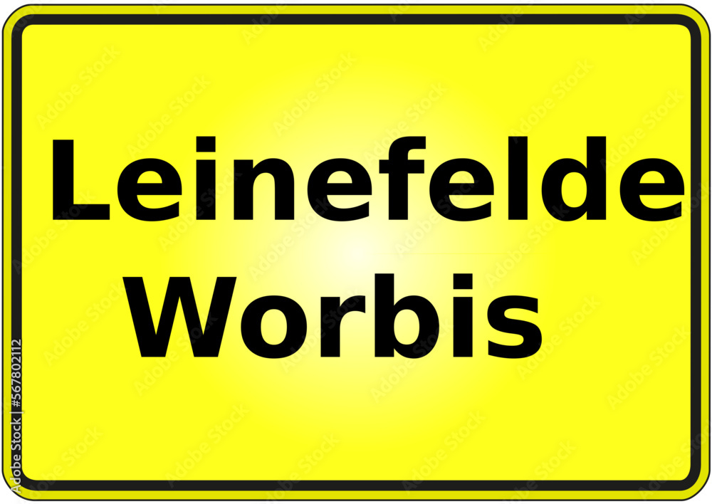 Stadteingangsschild Deutschland Stadt Leinefelde - Worbis Stadteingangsschild Deutschland Stadt Leinefelde - Worbis