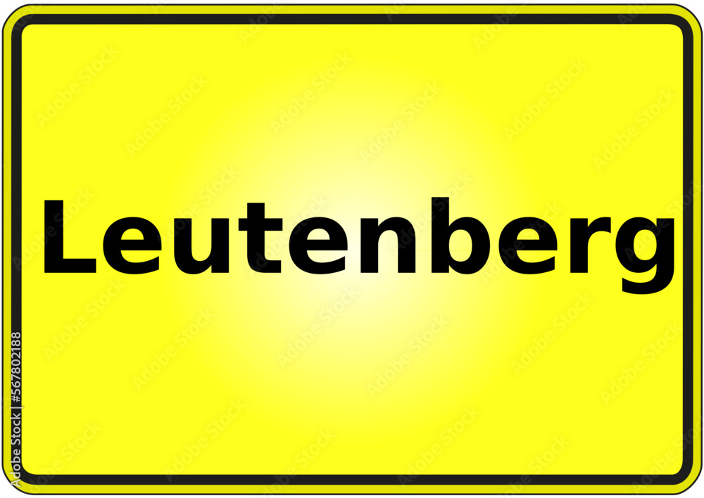 Stadteingangsschild Deutschland Stadt Leutenberg Stadteingangsschild Deutschland Stadt Leutenberg