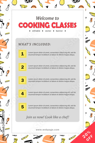 Template of banner - welcome to cooking classes! Flyer with information about what is included in culinary courses. Poster with invitation - join us now, cook like a chef! Advertising vector leaflet