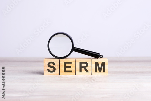 SERM word made with wooden blocks. can be used for business, marketing and education concept © Maks_Lab