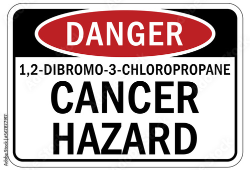 Propane warning chemical sign and labels 1 2 dibromo 3 chloropropane cancer hazard