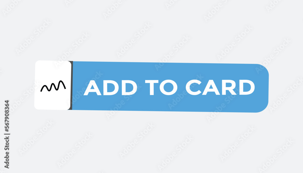 Add to card button web banner templates. Vector Illustration
Add to card button web banner templates. Vector Illustration