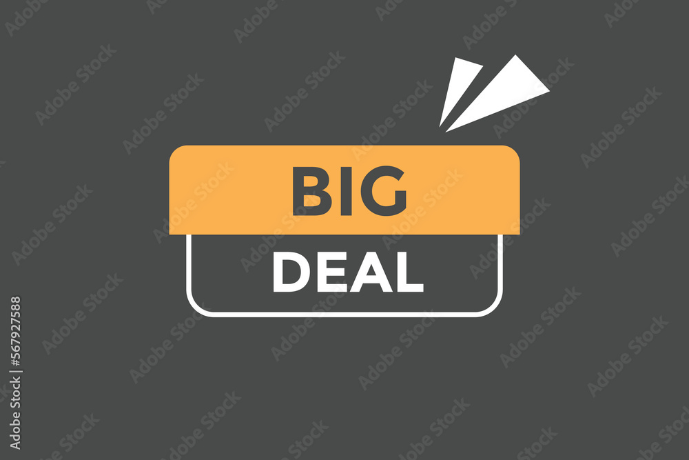 Big deal button web banner templates. Vector Illustration
Big deal button web banner templates. Vector Illustration
