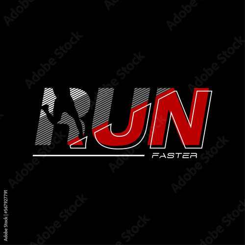 run faster t shirt design graphic  vector.