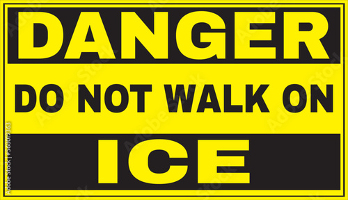 Do not walk on ice sign vector