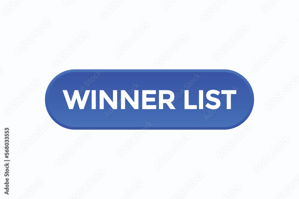 winner list button vectors.sign label speech bubble winner list
winner list button vectors.sign label speech bubble winner list