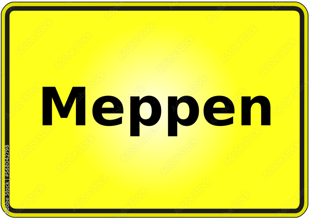 Stadteingangsschild Deutschland Stadt Meppen Stadteingangsschild Deutschland Stadt Meppen