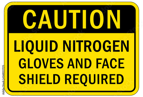 Nitrogen warning chemical sign and labels liquid nitrogen gloves and face shield required © middlenoodle