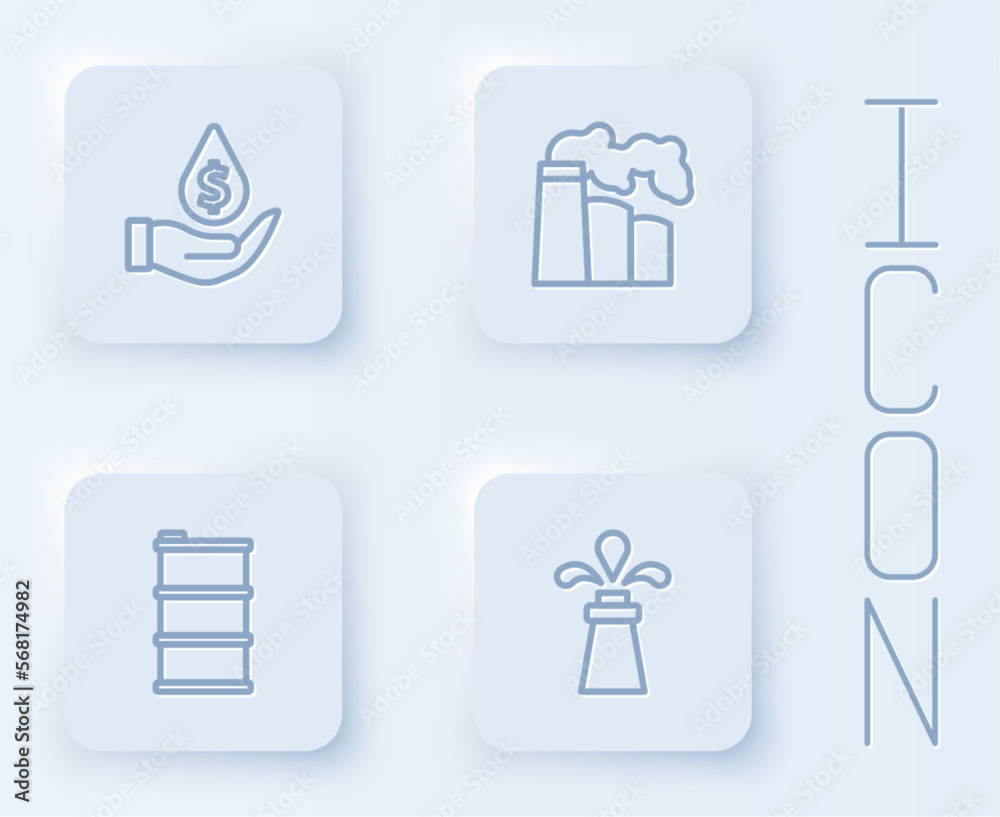 Set line Oil drop with dollar symbol, and gas industrial factory, Barrel oil and rig. White square button. Vector