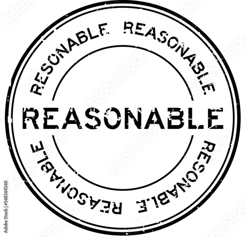 Grunge black reasonable word round rubber seal stamp on white background