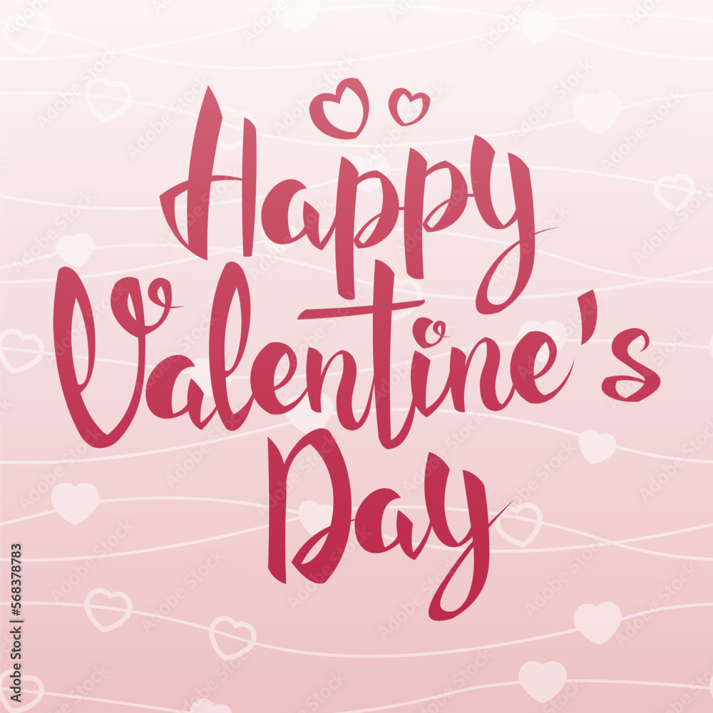 Valentine s day card with handwritten lettering on pink background.Happy Valentine s Day. Poster, banner, flyer, postcard with a congratulatory inscription
