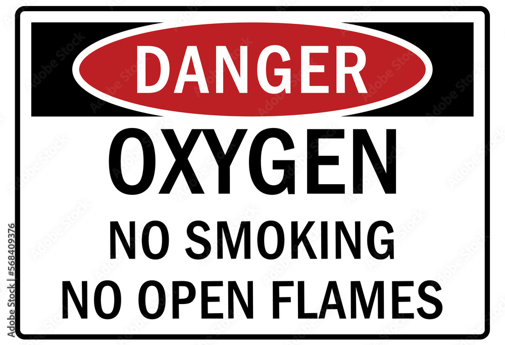 Flammable material oxygen sign and labels oxygen no smoking no open flames