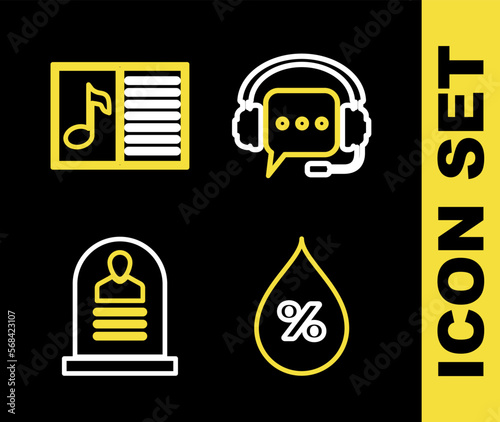 Set line Headphones with speech bubble, Water drop percentage, Tombstone RIP written and Music book note icon. Vector