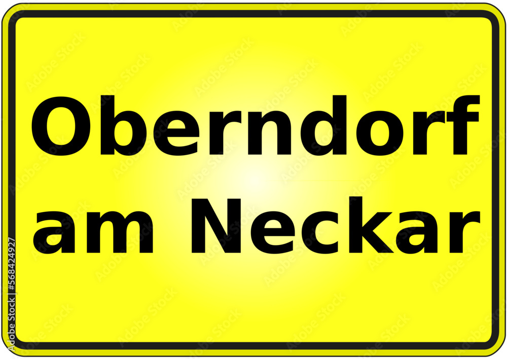 Fototapeta premium Stadteingangsschild Deutschland Stadt Oberndorf am Neckar