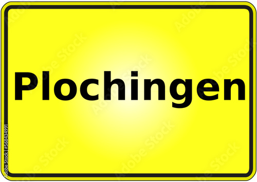 Stadteingangsschild Deutschland Stadt Plochingen