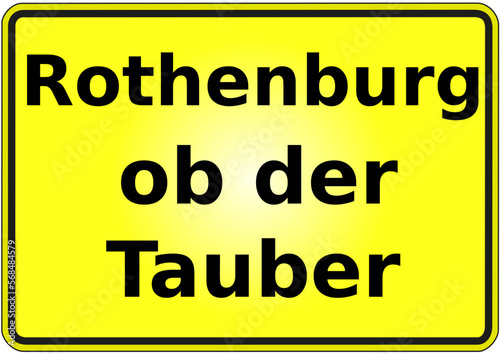 Stadteingangsschild Deutschland Stadt Rothenburg ob der Tauber