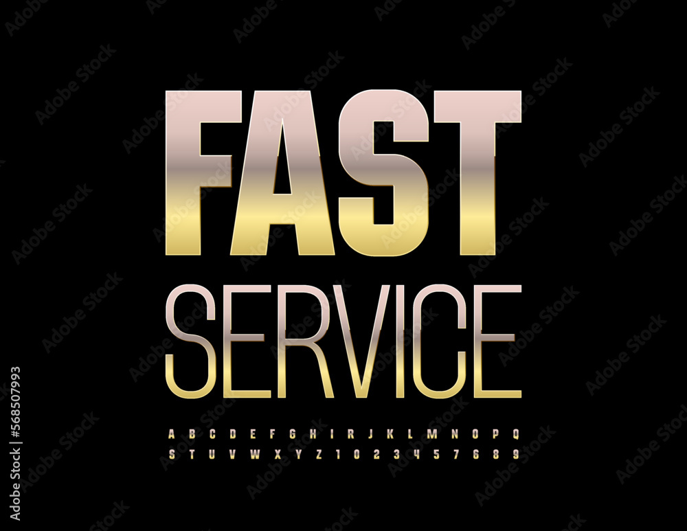 Vector business emblem Fast Service. Metallic Golden Font. Reflective Alphabet Letters and Numbers set Vector business emblem Fast Service. Metallic Golden Font. Reflective Alphabet Letters and Numbers set