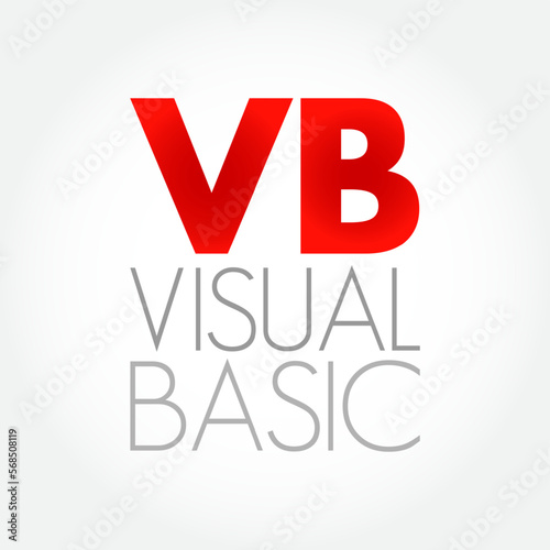 VB - Visual Basic is a name for a family of programming languages, acronym text concept background photo