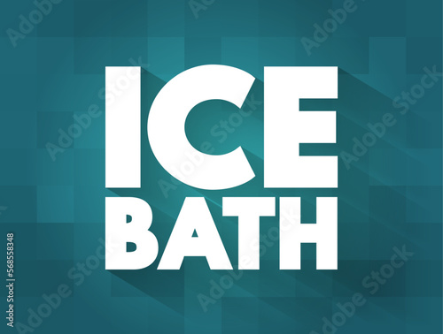 Ice Bath is a training regimen in which a substantial part of a human body is immersed in a bath of ice or ice-water for a limited duration, text concept for presentations and reports