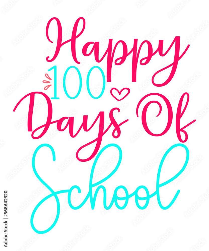 100 days of school svg, 100 days of school svg Cut File, 100 days of