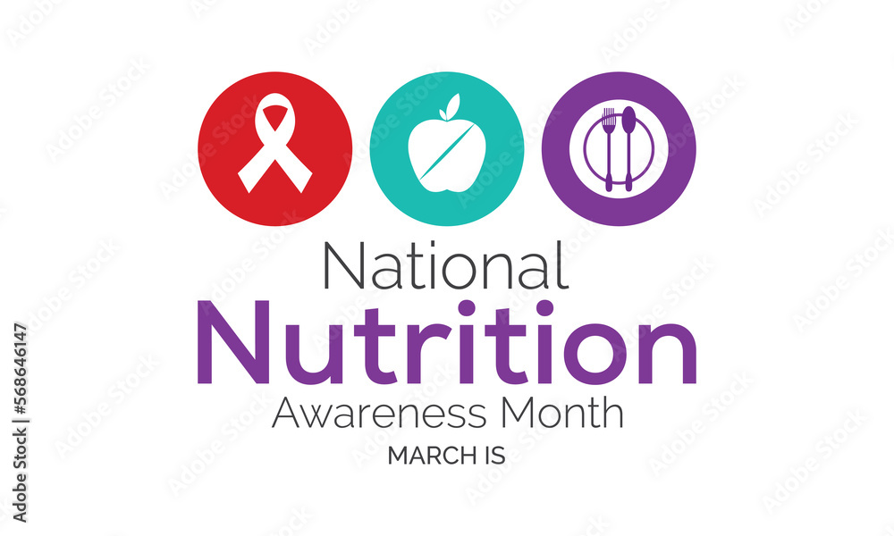 National Nutrition month is observed every year in March .Vector
