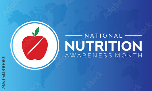 National Nutrition month is observed every year in March .Vector illustration on the theme of National Nutrition Month of March