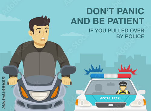 Safe motorcycle riding rules and tips. Don't panic and be patient if you pulled over by police. Close-up of a scared moto rider looking at police. Flat vector illustration template.