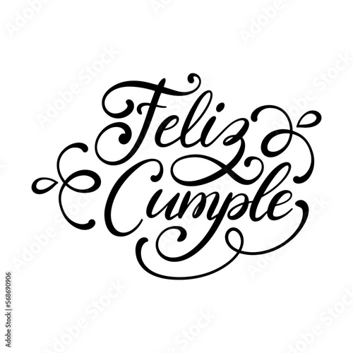Feliz Cumple, Happy Birthday vector hand lettering photo