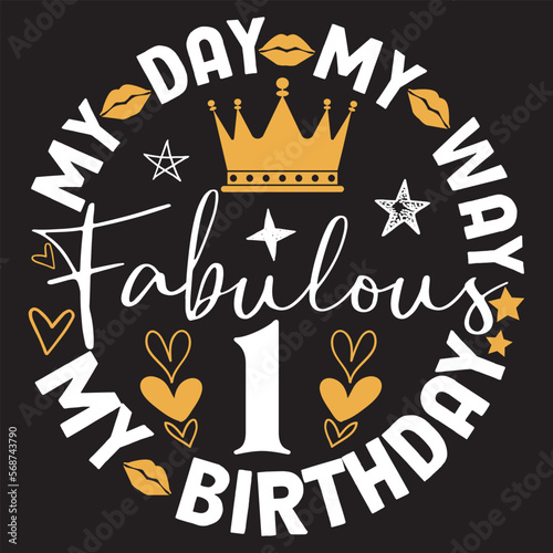 My day my way my birthday fabulous 1