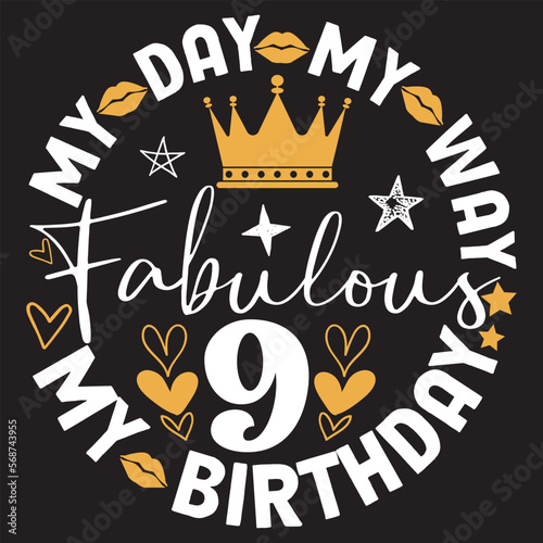 My day my way my birthday fabulous 9