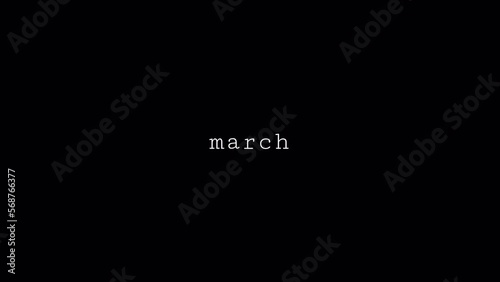 March animation text. Name of month with transparent background. Alpha channel. March lettering.