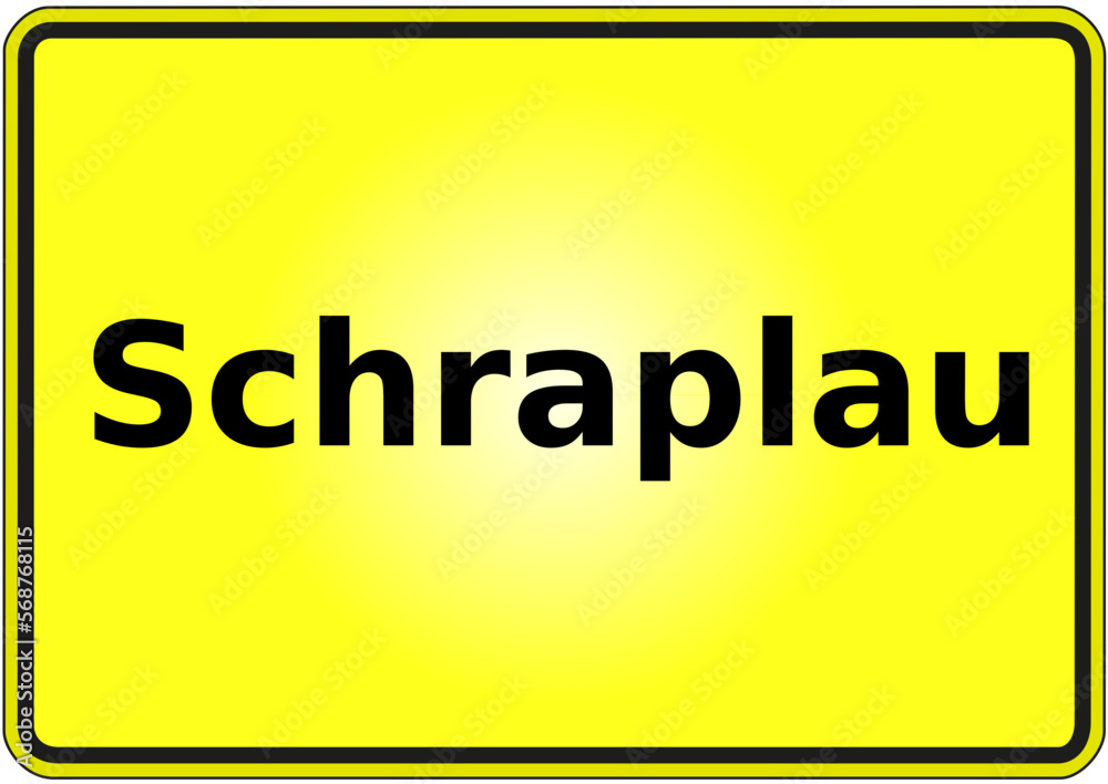 Stadteingangsschild Deutschland Stadt Schraplau Stadteingangsschild Deutschland Stadt Schraplau