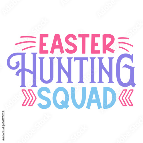 Easter hunting squad svg