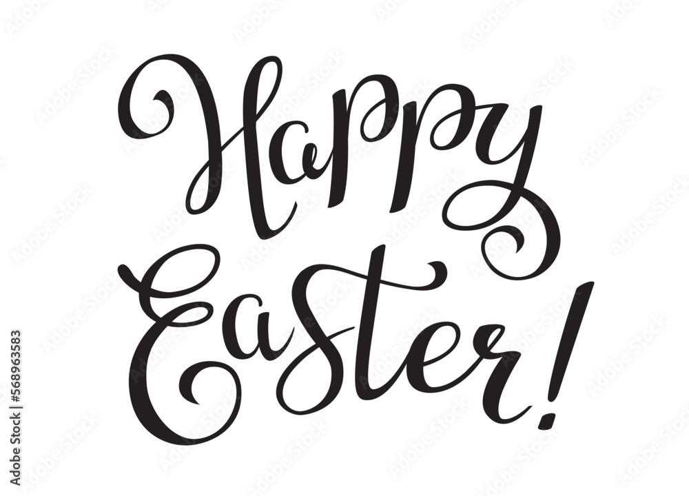 Calligraphy text Happy easter. Vector hand drawn lettering isolated on white background Calligraphy text Happy easter. Vector hand drawn lettering isolated on white background