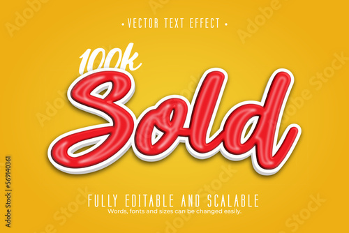Editable text effect 100k Sold 3d effect font style concept