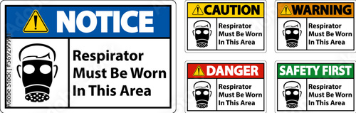 Respirators Must Be Worn In This Area Signs