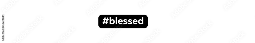 blessed typography banner with transparent background and black text background colour blessed typography banner with transparent background and black text background colour
