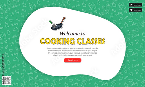 Banner with green hand drawn kitchen pattern, sticker with frying pan and spatula and text - welcome to cooking classes. Layout of website page with culinary courses, food preparation advertising 