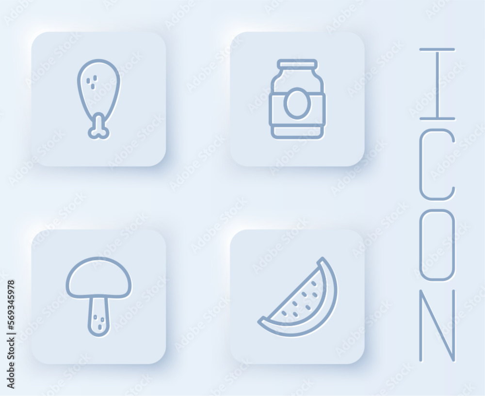 Set line Chicken leg, Jam jar, Mushroom and Watermelon. White square button. Vector