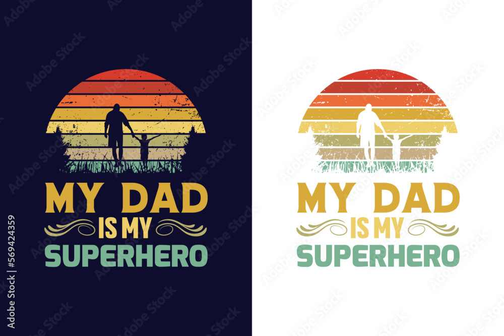 my dad is my superhero - obrazy, fototapety, plakaty 