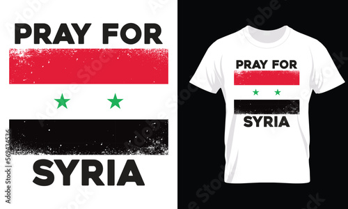 Pray for Syria modern typography inspirational lettering quotes t shirt design suitable for printing design