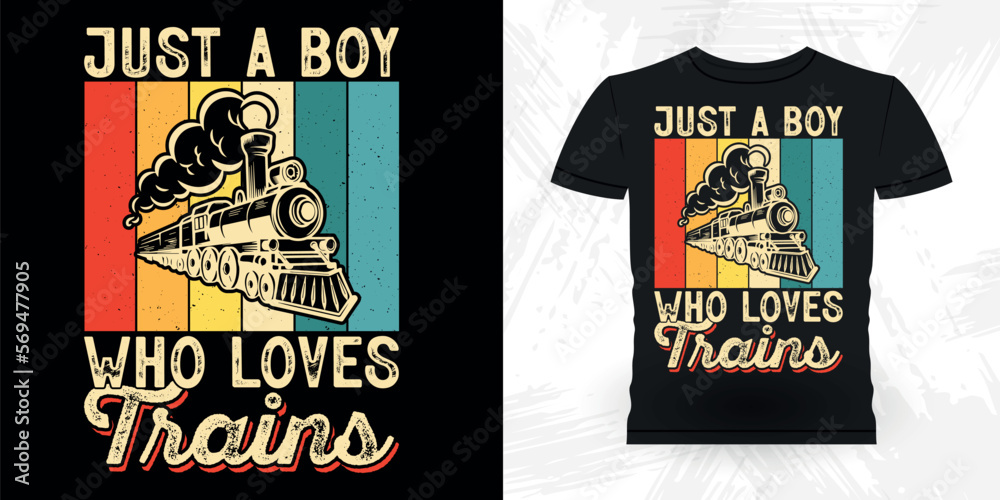 Just A Boy Who Loves Trains Funny Train Station Retro Vintage Train T-shirt Design